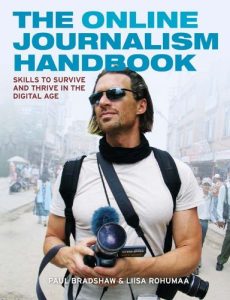Descargar The Online Journalism Handbook: Skills to survive and thrive in the digital age (Longman Practical Journalism Series) pdf, epub, ebook