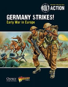 Descargar Bolt Action: Germany Strikes!: Early War in Europe pdf, epub, ebook