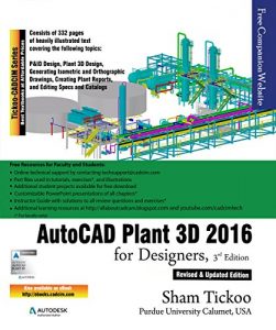 Descargar AutoCAD Plant 3D 2016 for Designers, 3rd Edition (English Edition) pdf, epub, ebook