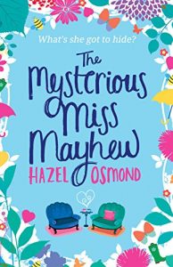 Descargar The Mysterious Miss Mayhew: a heartfelt romantic comedy (English Edition) pdf, epub, ebook