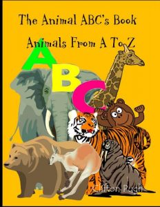 Descargar The Animal ABC’s Book: Animals From A To Z (English Edition) pdf, epub, ebook