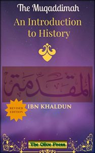 Descargar THE MUQADDIMAH: An Introduction to History (English Edition) pdf, epub, ebook