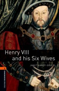 Descargar Henry VIII and his Six Wives Level 2 Oxford Bookworms Library: 700 Headwords pdf, epub, ebook