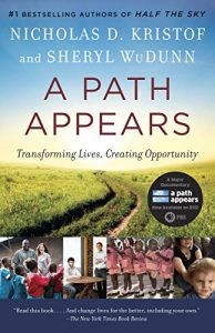 Descargar A Path Appears: Transforming Lives, Creating Opportunity pdf, epub, ebook