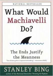 Descargar What Would Machiavelli Do?: The Ends Justify the Meanness pdf, epub, ebook