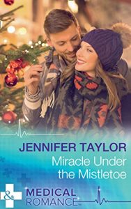 Descargar Miracle Under The Mistletoe (Mills & Boon Medical) pdf, epub, ebook