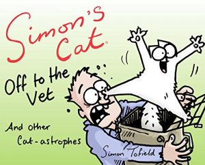 Descargar Simon’s Cat: Off to the Vet . . . and Other Cat-astrophes pdf, epub, ebook