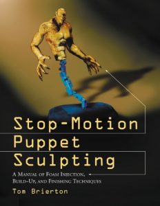 Descargar Stop-Motion Puppet Sculpting: A Manual of Foam Injection, Build-Up, and Finishing Techniques pdf, epub, ebook