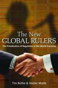 Descargar The New Global Rulers: The Privatization of Regulation in the World Economy pdf, epub, ebook