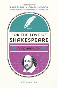 Descargar For the Love of Shakespeare: A Companion (English Edition) pdf, epub, ebook