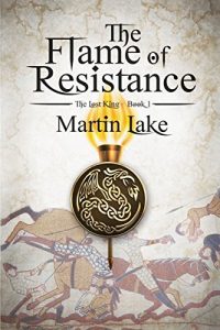 Descargar The Flame of Resistance (The Lost King Book 1) (English Edition) pdf, epub, ebook