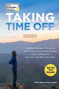 Descargar Taking Time Off, 2nd Edition (College Admissions Guides) pdf, epub, ebook