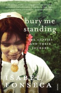 Descargar Bury Me Standing: The Gypsies and their Journey pdf, epub, ebook