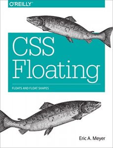 Descargar CSS Floating: Floats and Float Shapes pdf, epub, ebook