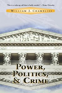 Descargar Power, Politics And Crime (Crime & Society) pdf, epub, ebook