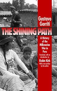 Descargar The Shining Path: A History  of  the Millenarian War in Peru (Latin America in Translation/en Traducción/em Tradução) pdf, epub, ebook