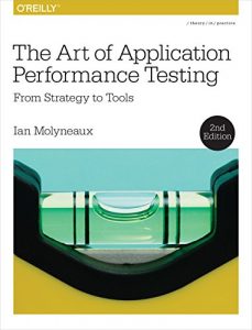 Descargar The Art of Application Performance Testing: From Strategy to Tools pdf, epub, ebook