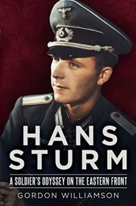 Descargar Hans Sturm: A Soldier’s Odyssey on the Eastern Front (English Edition) pdf, epub, ebook