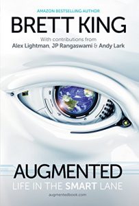 Descargar Augmented: Life in The Smart Lane pdf, epub, ebook