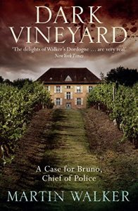 Descargar Dark Vineyard: Bruno, Chief of Police 2 (Bruno Chief of Police) pdf, epub, ebook