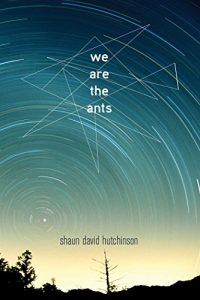 Descargar We Are the Ants (English Edition) pdf, epub, ebook