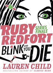 Descargar Blink and You Die (Ruby Redfort, Book 6) pdf, epub, ebook