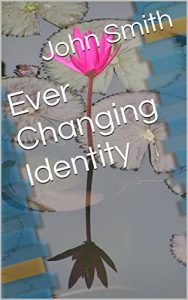 Descargar Ever Changing Identity (English Edition) pdf, epub, ebook