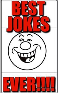 Descargar The Best Jokes Ever!: (Funny Jokes, Funny Memes, Joke Books, Funny Comics) (English Edition) pdf, epub, ebook