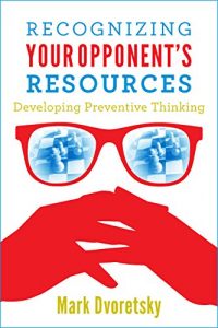 Descargar Recognizing Your Opponent’s Resources: Developing Preventive Thinking pdf, epub, ebook