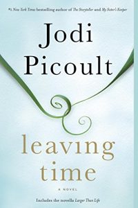 Descargar Leaving Time (with bonus novella Larger Than Life): A Novel pdf, epub, ebook