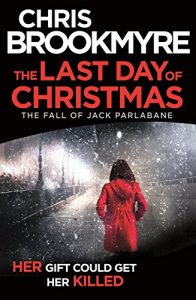 Descargar The Last Day of Christmas: The Fall of Jack Parlabane (short story) (English Edition) pdf, epub, ebook