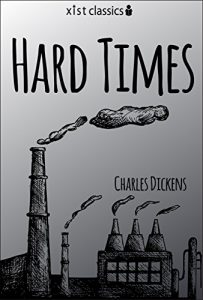 Descargar Hard Times (Xist Classics) pdf, epub, ebook