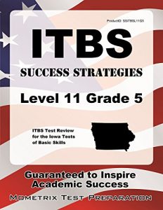 Descargar ITBS Success Strategies Level 11 Grade 5 Study Guide: ITBS Test Review for the Iowa Tests of Basic Skills (English Edition) pdf, epub, ebook