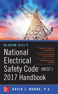 Descargar McGraw-Hill’s National Electrical Safety Code 2017 Handbook (Mcgraw Hill’s National Electrical Safety Code Handbook) pdf, epub, ebook