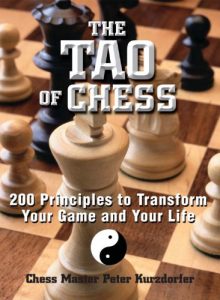 Descargar The Tao Of Chess: 200 Principles to Transform Your Game and Your Life (English Edition) pdf, epub, ebook