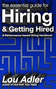 Descargar The Essential Guide for Hiring & Getting Hired: (Performance-based Hiring Series) (English Edition) pdf, epub, ebook