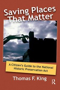 Descargar Saving Places that Matter: A Citizen’s Guide to the National Historic Preservation Act pdf, epub, ebook