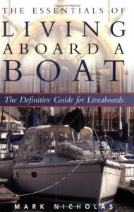 Descargar The Essentials of Living Aboard a Boat pdf, epub, ebook