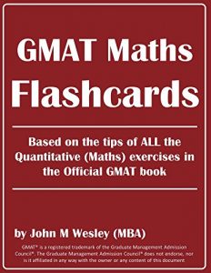 Descargar GMAT Maths Flashcards: All Math tips & formulas you need for GMAT! (What I wish I had known before starting to prepare for the GMAT exam Book 1) (English Edition) pdf, epub, ebook