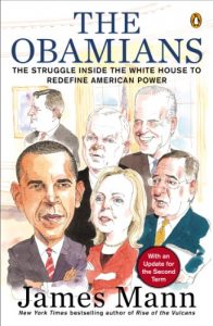 Descargar The Obamians: The Struggle Inside the White House to Redefine American Power pdf, epub, ebook