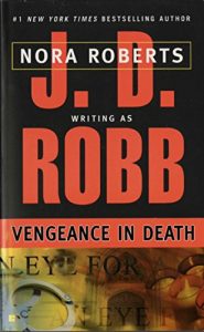 Descargar Vengeance in Death (In Death, Book 6) pdf, epub, ebook