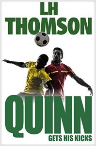 Descargar Quinn Gets His Kicks: A Gripping Thriller (Liam Quinn Mysteries Book 2) (English Edition) pdf, epub, ebook