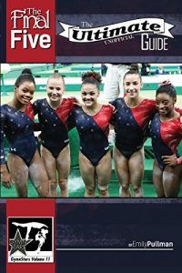 Descargar The Final Five: The Ultimate Unofficial Guide: GymnStars Volume 11 (English Edition) pdf, epub, ebook