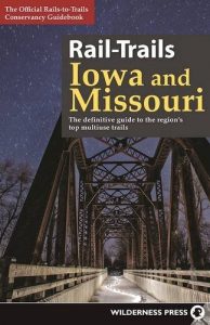 Descargar Rail-Trails Iowa and Missouri: The definitive guide to the region’s top multiuse trails pdf, epub, ebook