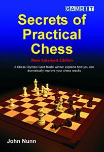 Descargar Secrets of Practical Chess (New Enlarged Edition) (English Edition) pdf, epub, ebook