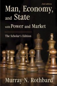 Descargar Man, Economy, and State with Power and Market: The Scholar’s Edition (LvMI) (English Edition) pdf, epub, ebook