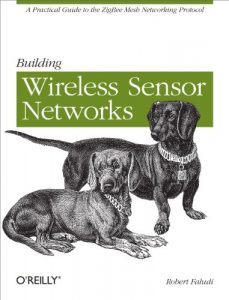 Descargar Building Wireless Sensor Networks: with ZigBee, XBee, Arduino, and Processing pdf, epub, ebook