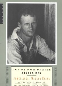 Descargar Let Us Now Praise Famous Men: Three Tenant Families pdf, epub, ebook