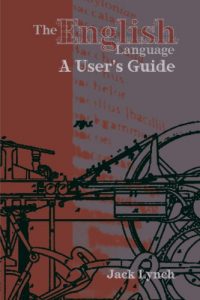 Descargar The English Language: A User’s Guide pdf, epub, ebook