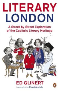 Descargar Literary London: A Street by Street Exploration of the Capital’s Literary Heritage pdf, epub, ebook